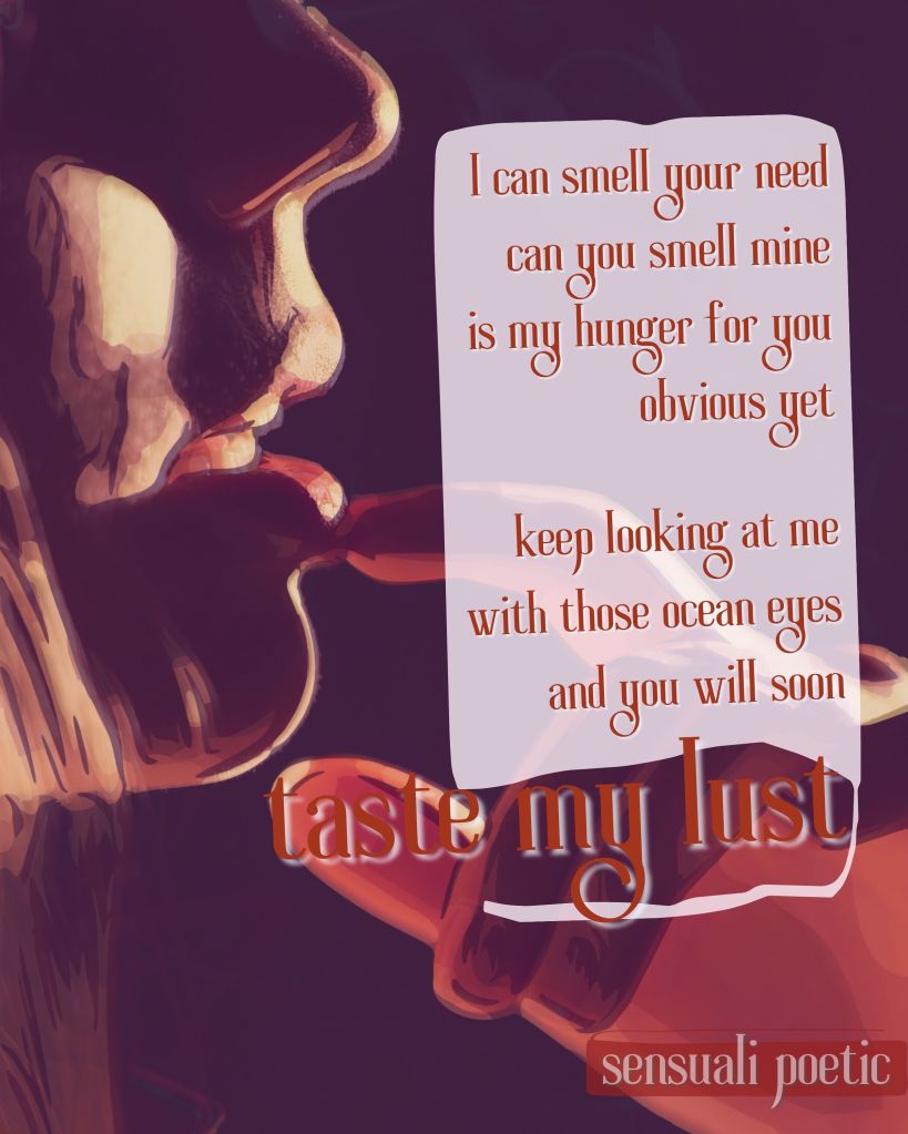 taste my lust by sensuali poetic poetry card